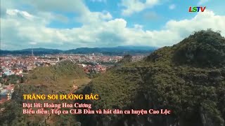 Học hát Dân ca | Trăng soi đường Bác