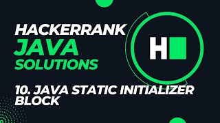 Hackerrank Java Solutions - Day 10 || Java Static Initializer Block || Hindi
