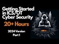 Getting Started in ICS/OT Cyber Security - 20+ Hours - Part 1 (Course Introduction)