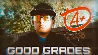 GOOD GRADES Music Video