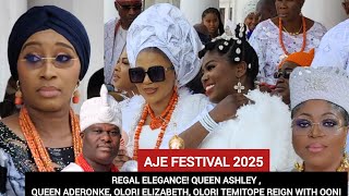 REGAL ELEGANCE! QUEEN ASHLEY , QUEEN ADERONKE, OLORI ELIZABETH, OLORI TEMITOPE REIGN WITH OONI