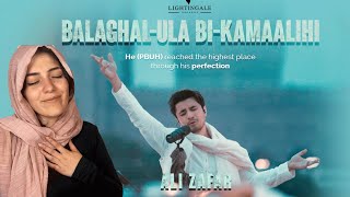 Balaghal Ula Bi Kamaalihi | REACTION |Ali Zafar | Naat