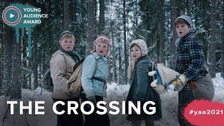 THE CROSSING - EFA Young Audience Award 2021