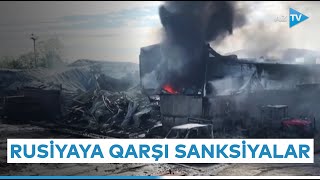 Aİ Rusiyaya qarşı növbəti sanksiyalar paketini açıqladı - Müharibə ilə bağlı SON XƏBƏRLƏR