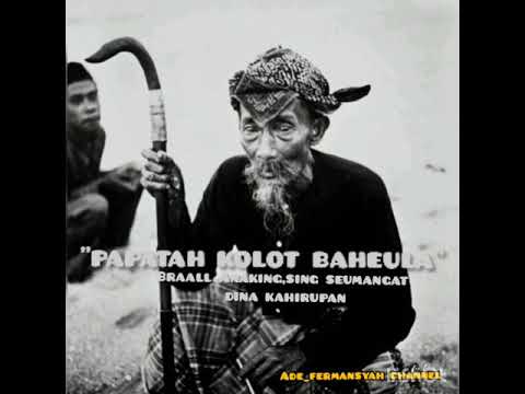 PAPATAH ORANG SUNDA||KOLOT BAHEULA™SEDIH PISAN!! - YouTube