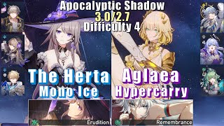 E0S1 The Herta Mono Ice \u0026 E0S0 Aglaea Hyper | Apocalyptic Shadow 4 3.0 3 Stars | Honkai: Star Rail