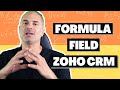 Formula Field In Zoho CRM Tutorial