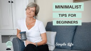 Minimalism for Beginners | How to BE a Minimalist | Tips to Start Living Simply & Minimally