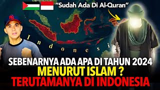 Saya Ikut Merinding‼️ Ada Apa di Indonesia di Tahun 2024 Menurut Islam? Mengapa Ulama Menunggunya?