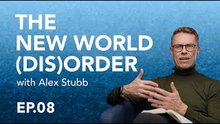 Conflict in the age of unrest - The New World (Dis) Order (EP 8) - with Alex Stubb