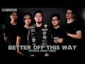 SUMMERLANE - Better Off This Way (Official Video)