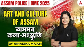 Assam Police | DME Art \u0026 Culture Of Assam Questions | #niharikamam