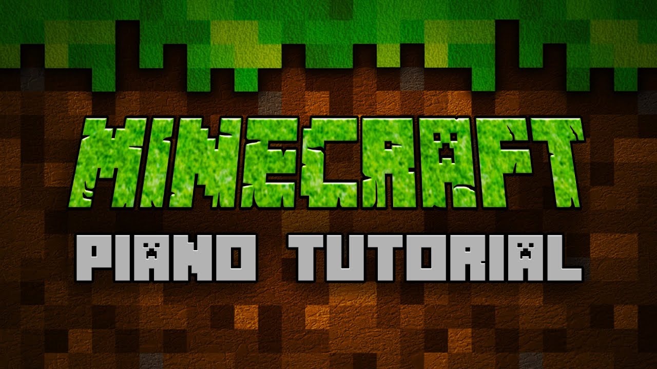 C418 Minecraft From Minecraft Piano Tutorial Chords Chordify