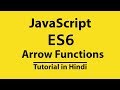 JavaScript Functions & ES6 Arrow Functions | Modern JavaScript Tutorial in Hindi
