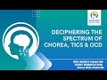 Deciphering the Spectrum of Chorea, Tics & OCD with Wendy Nash MD and Jerry Bubrick | PANDAS Network