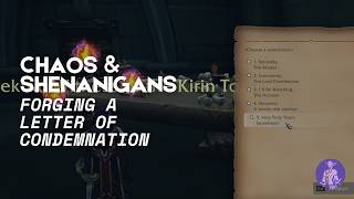 Chaos & Shenaningans: Forging a Letter of Condemnation (Revendreth)