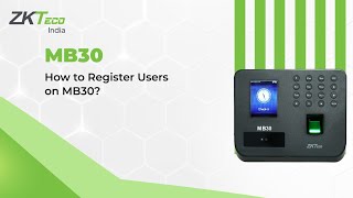 How to Register Users on MB30?