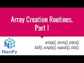 NumPy Tutorial Series: 03 - Create NumPy Array I - ones(), zeros(), full(), repeat(), tile()