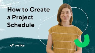 How to Create a Project Schedule