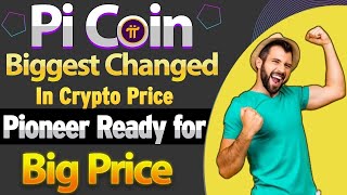 🚀 Biggest Crypto Price Shift? | Pi Coin Set for a Big Move! | Pioneer Price Update 🔥 #PiCoin