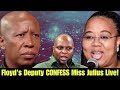 SHOCKING PROOF FLOYD SHIVAMBU'S DEPUTY CONFESS MISS JULIUS MALEMA & EFF IN PUBLIC!