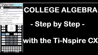 College Algebra - Step by Step - for the TI-NSpire CX