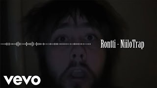 Rontti - NiiloTrap