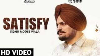 Satisfy:Sidhu Moose Wala Ft. Shooter khalon (official Song) New Punjabi Song 2021 |