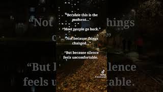 "Silence didn't break you, it revealed the TRUTH" 👌💯✨️
