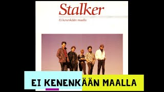 Stalker - Ei kenenkään maalla