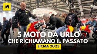 5 moto da urlo che richiamano il passato a EICMA 2023