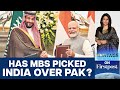 Saudi Arabia Asks Pakistan to Resolve Kashmir Issue with India | Vantage with Palki Sharma