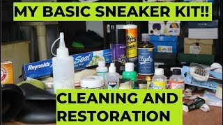 MY BASIC SNEAKER CLEANING AND RESTORATION KIT (Every Sneaker head should have)