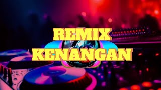 Dj Remix Kau Tercipta Bukan Untukku | Nostalgianan Dulu