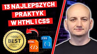 NAJLEPSZE PRAKTYKI W HTML i CSS