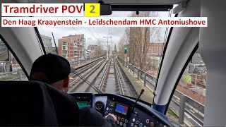 🚊 POV tramdriver | HTM | tramlijn 2 | Den Haag Kraayenstein - Leidschendam HMC Antoniushove | 2024