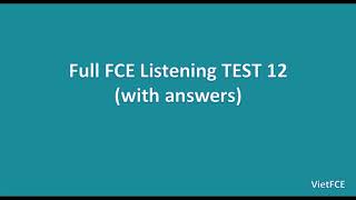 Full B2 First (FCE) Listening Test 12