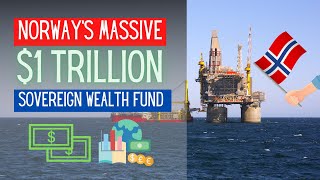 How Norway created the World's Largest Sovereign Wealth Fund?