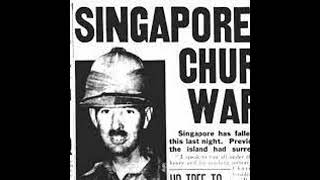 Episode 267: The Fall of Singapore Part 2: Surrendering to a Bluff