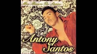 3. Antony Santos. Tedi Mi Amor - Album. Me Muero De Amor (1998)