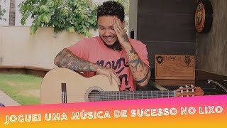 Papo Coruja - O dia em que joguei um sucesso no lixo