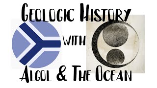 Geologic History with Algol and The Ocean