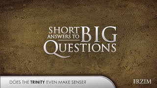 23. Does the Trinity even make sense?