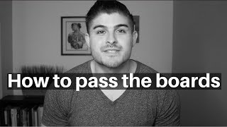 How to pass the Boards (PANCE and PANRE)