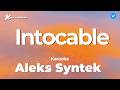 Aleks Syntek - Intocable (Karaoke)