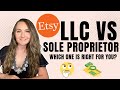 LLC vs Sole Proprietorship For Your Etsy Business - Which One Is Right For You?