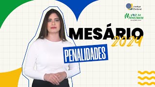 Mesário 2024 - PENALIDADES