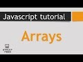 JavaScript Tutorial 4 - JavaScript Arrays