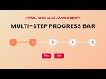 Create a Multi Step Progress Bar with JS