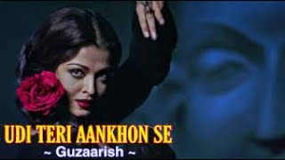 Udi Teri Aankhon Se Full HD Song Guzaarish | Hrithik Roshan, Aishwarya Rai
